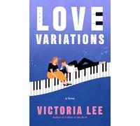 The Love Variations: A Novel