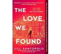 The Love We Found: The heart-breaking follow-up to the best-selling epic love story and Reese’s Book Club pick, The Light We Lost. BRAND-NEW for 2025!