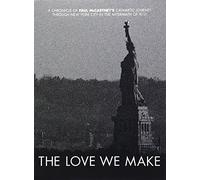 The Love We Make