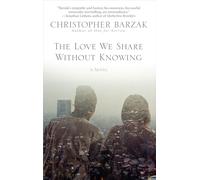 The Love We Share Without Knowing