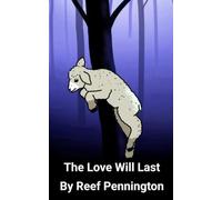 The Love Will Last (The Rosebridge Series)