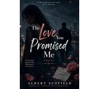 The Love You Promised Me: Not All Obsessions Destroy You