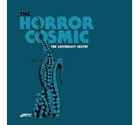 The Lovecraft Sextet - The Horror Cosmic [Dark Shade Of Cyan