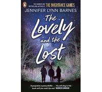The Lovely and the Lost: An unputdownable mystery-thriller for young adults