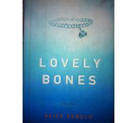 The Lovely Bones[LOVELY BONES][Hardcover]