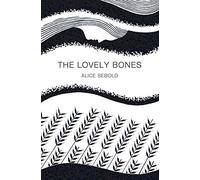 The Lovely Bones (Picador 40th Anniversary Edition)