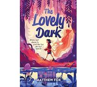 The Lovely Dark