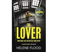The Lover: A twisty scandi thriller about a woman caught in her own web of lies (Paperback) - Helene Flood Book