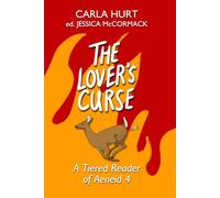 The Lover's Curse: A Tiered Reader of Aeneid 4