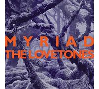 The Lovetones - Myriad