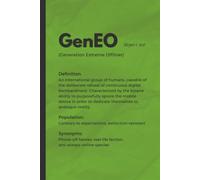 The Lovewhisper Journals - Generation Dictionary - GenEO: Notebook with funny quotes, Generation Extreme Offliner, 120 pages, dotted, statement, hilarious gift, green