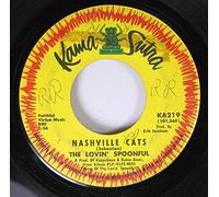 THE LOVIN' SPOONFUL 45 RPM NASHVILLE CATS / FULL MEASURE