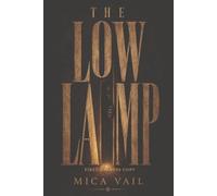 The Low Lamp: First Witness Copy