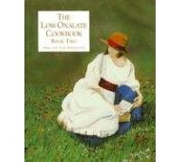 The Low Oxalate Cookbook: Book 2