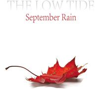 The Low Tide - September Rain [VINYL]