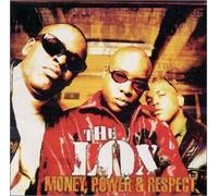 The Lox - Money, Power & Respect