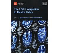 The LSE Companion to Health Policy