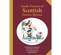 The Luath Treasury of Scottish Nursery Rhymes