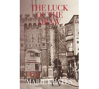 The Luck Of The Draw (Between the Wars Saga)