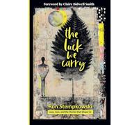 The Luck We Carry