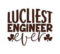 The Luckiest Engineer Ever Wall Vinyl Sticker Decor 49.2x59cm Art Mural Painting Coffee