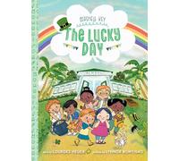 The Lucky Day (Seashell Key #3): A Chapter Book