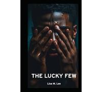 The Lucky Few