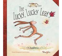 The Lucky, Lucky Leaf: A Horace and Nim Story (A Horace & Nim Story)