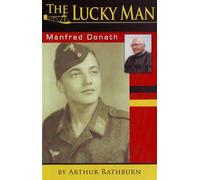 The Lucky Man: Manfred Donath