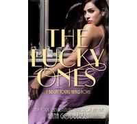 The Lucky Ones: 3 (Bright Young Things, 3)