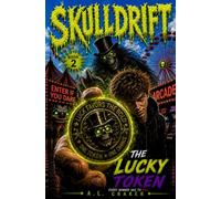 The Lucky Token: 2 (SKULLDRIFT)