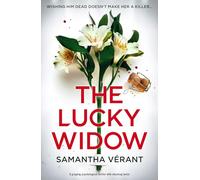 The Lucky Widow: A gripping psychological thriller with shocking twists