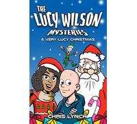 The Lucy Wilson Mysteries: A Very Lucy Christmas