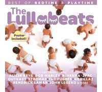 Lullabeats – Best of Bedtime & Playtime – La berceuse pour endormir bébé – CD – Digipak