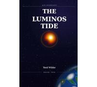 The Luminos Tide (Ace Guardians)