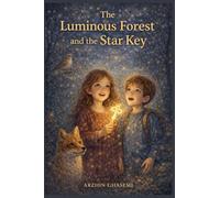 The Luminous Forest and the Star Key