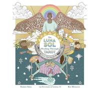 The Luna Sol: Healing Through Tarot (COLOURING BOOKS)