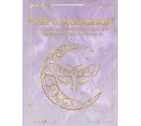THE LUNAR MIRROR: A Celestial Shadow Work Journal and Workbook for Deep Self Discovery