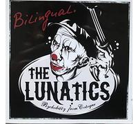 The Lunatics - Bilingual