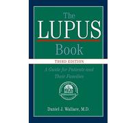 The Lupus Book: A Guide for Patients and their Families