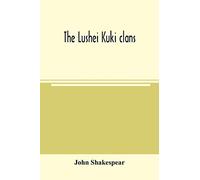 The Lushei Kuki clans