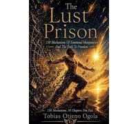 The Lust Prison