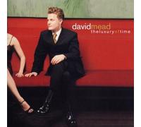 The Luxury of Time by Mead, David (1999) Audio CD