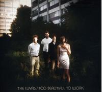 The Luyas - Too Beautiful To Work