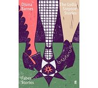 The Lydia Steptoe Stories: Faber Stories