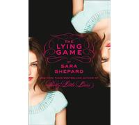 The Lying Game: 1 (The Lying Games) - Harper Collins Publishers