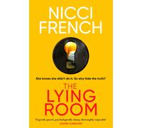 The Lying Room : the thrilling psychological suspense