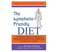 The Lymphatic-Friendly Diet