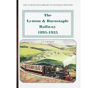 The Lynton & Barnstaple Railway: No. 51 (Oakwood Library of Railway History)