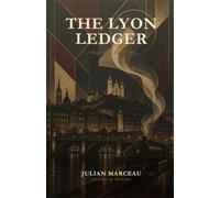 The Lyon Ledger: A Beaumont & Hallow Novel